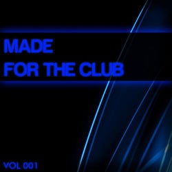 Made For The Club