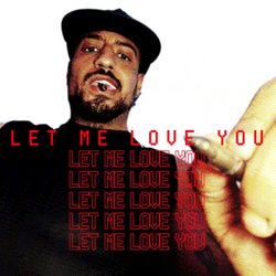 Let Me Love You