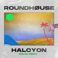 Halcyon (Bolam remix)