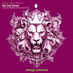 Be My Lover (Havana Hustlers White Island Mix)