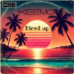 Fired up