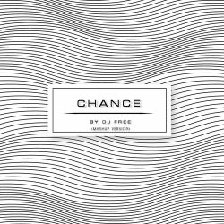 Chance (Mashup Version)