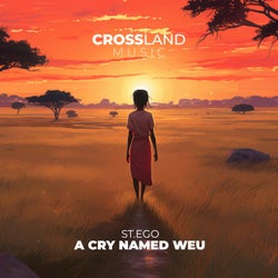 A Cry Named Weu