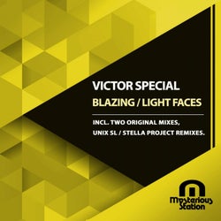 Blazing / Light Faces