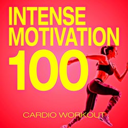 100 Motivation Intense Cardio Workout