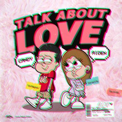 Talk About Love (The Remixes)