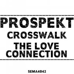 Crosswalk / The Love Connection