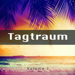 Tagtraum, Vol. 1 (Entspannte Chill out Tunes Zum Traumen)