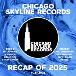 Chicago Skyline Records 2025 Recap