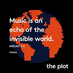 Music Is An Echo Of The Invisible World