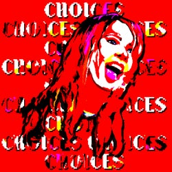 Choices