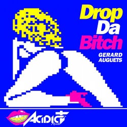 Drop da Bitch