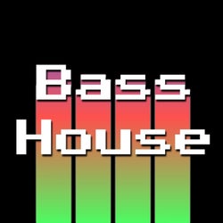 Bass House