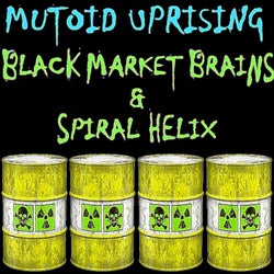 Mutoid Uprising (feat. Black Market Brains)