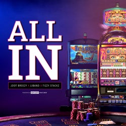 All In (feat. Tizzy Stackz)