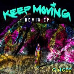 Keep Moving (Remix EP)