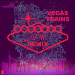 Vegas Train (feat. Marc V) [Symeon Reserved Remix]