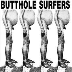 Butthole Surfers + PCPpep