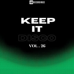 Keep It Disco, Vol. 26