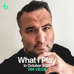VIN VEGA What I Play In October 2025