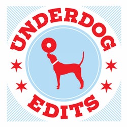Underdog Edits