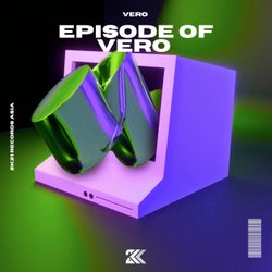 Episode of Vero