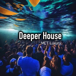 Deeper House