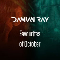 Damian Ray's Favourites of October