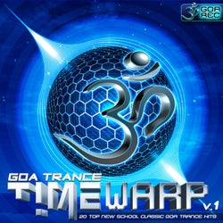 Goa Trance Timewarp, Vol. 1: 20 Top New School Classic Goa Trance Hits