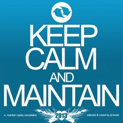 Keep Calm & Maintain