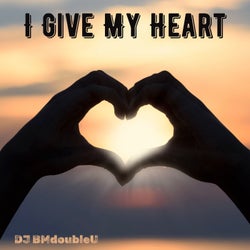 I Give My Heart