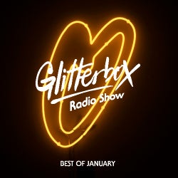 Glitterbox Radio - Best of January 2018