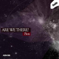 Are We There?