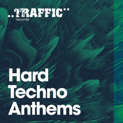 Hard Techno Anthems, Vol 1