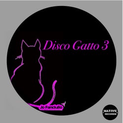 Disco Gatto 3 (Original Mix)
