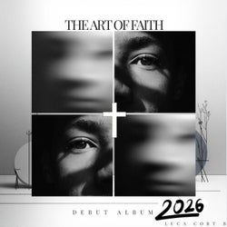 THE ART OF FAITH