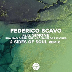 Pra Nao Dizer Que Nao Falei das Flores (2 Sides of Soul Remix)
