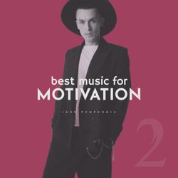 Best Music for Motivation vol.2