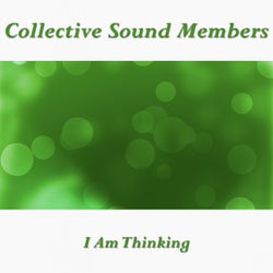 I Am Thinking