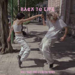 Back to Life (Nicky Night Time & Lubelski Remix)