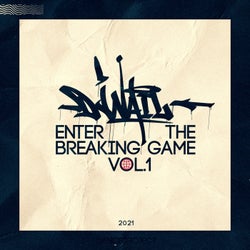 Enter the Breaking Game, Vol. 1