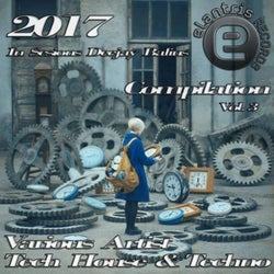 Elantris Records Tech House & Techno Complilation 2017 Various Artist In Sesions Deejay Balius, Vol. 3