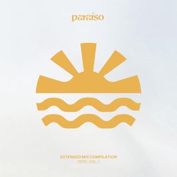 Paraíso Extended Mix Compilation 2025 Vol. 1