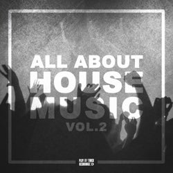 All About House Music, Vol. 2