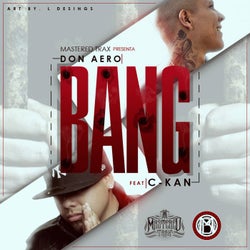 Bang (feat. C-Kan) - Single