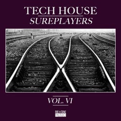 Tech House Sureplayers, Vol. 6