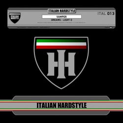 Italian Hardstyle 013 - Dreams EP 001