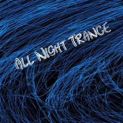 All Night Trance