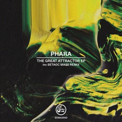 The Great Attractor EP (Inc Setaoc Mass Remix)
