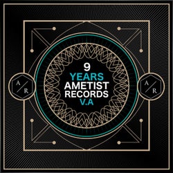 9 Years Ametist Records / House